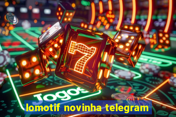 lomotif novinha telegram